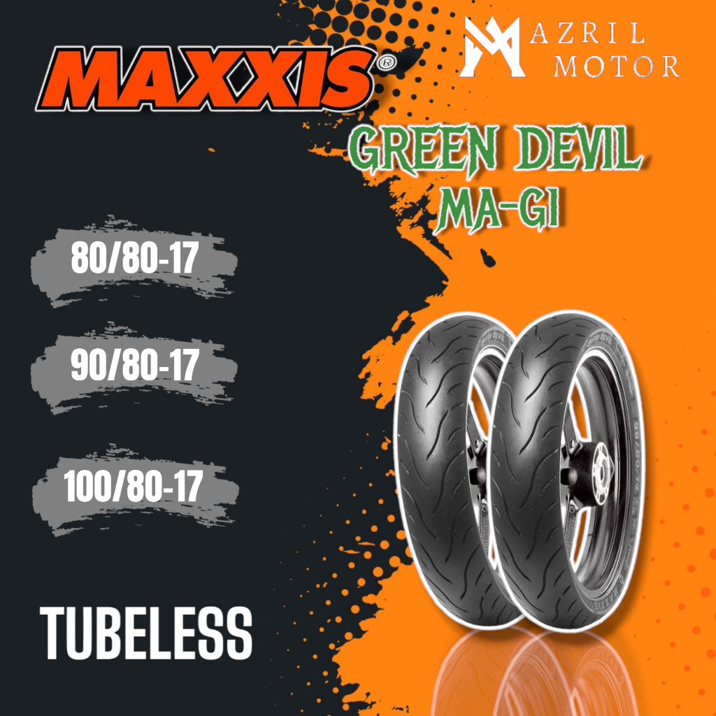 BAN DONAT MOTOR BEBEK MAXXIS GREEN DEVIL MA-G1 RING 17 80/80-17 90/80-17 100/80-17 TUBELESS