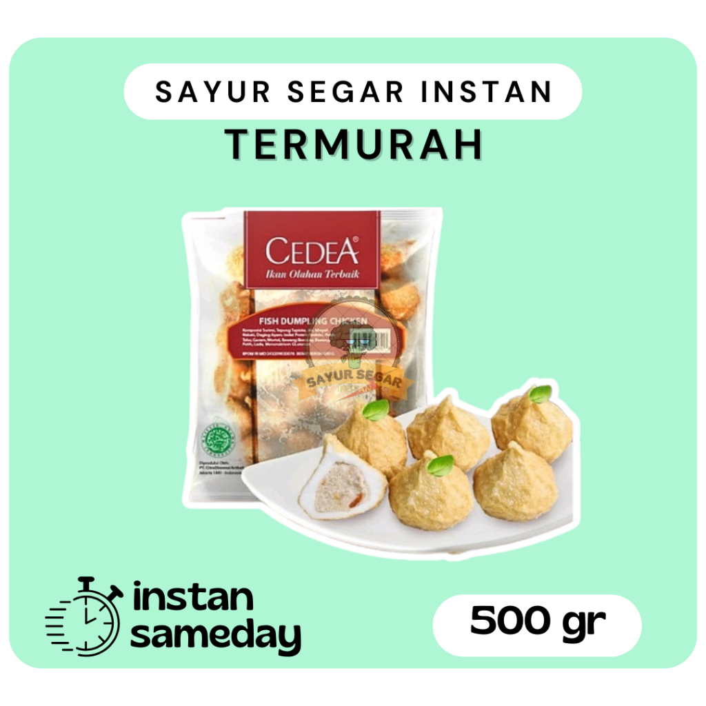 

Fish Dumpling Chicken/Dimsum - Cedea 500gr - Sayur Segar Instan