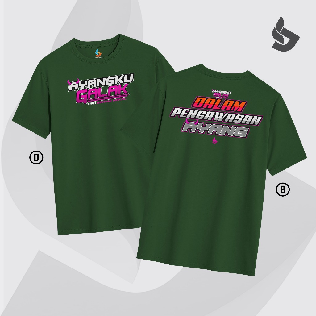 Lugoz T-shirt Ayangku Galak | Kaos Kata-kata Dalam Pengawasan Ayank | T-shirt Quotes Series