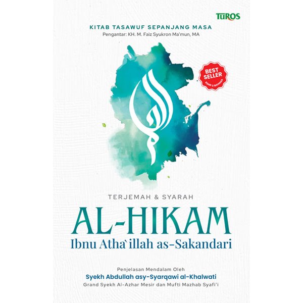 Buku Terjemah dan Syarah Kitab Al-Hikam SOFT COVER Turos Pustaka - Alhikam Ibnu Athoillah