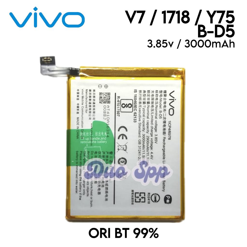 Baterai B-D5 / BD5 / Vivo V7 / Y75 / 1718  - Batu Batre Batrai Batri Batrei Batere Baterei Battery