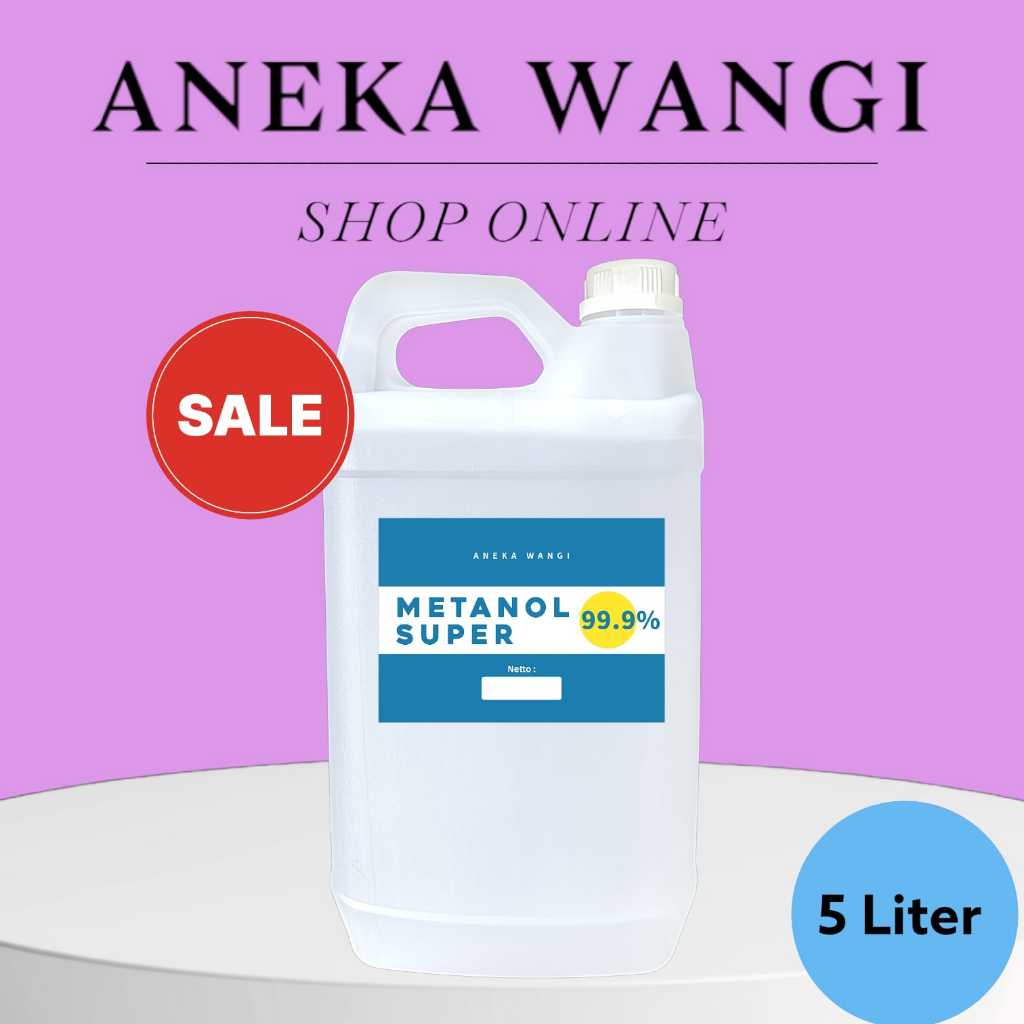 METHANOL METANOL 99.9 MURNI 5 LITER CAIRAN PELARUT | PENCAMPUR PARFUM LAUNDRY