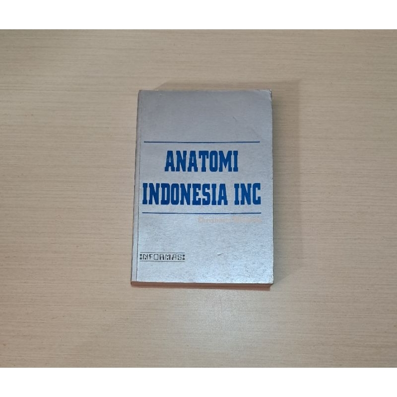 ANATOMI INDONESIA INC - CHRISTIANTO WIBISONO