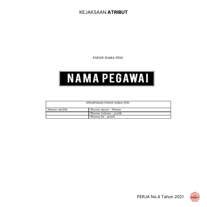 

Nametag Nama - Sesuai Perja Kejaksaan