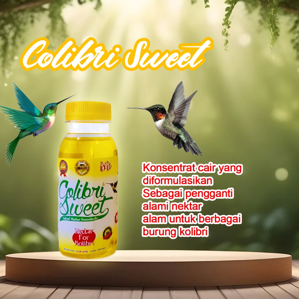 COLIBRI SWEET BOTOL | NEKTAR PAKAN BURUNG KOLIBRI PLECI SOGON