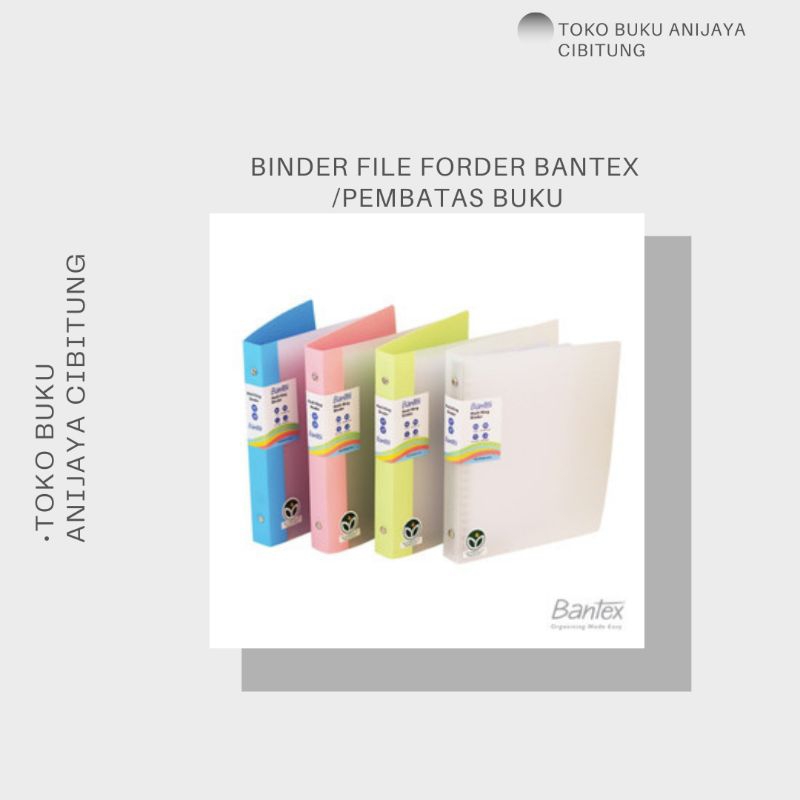 

BINDER FILE FORDER BANTEX / PEMBATAS BUKU