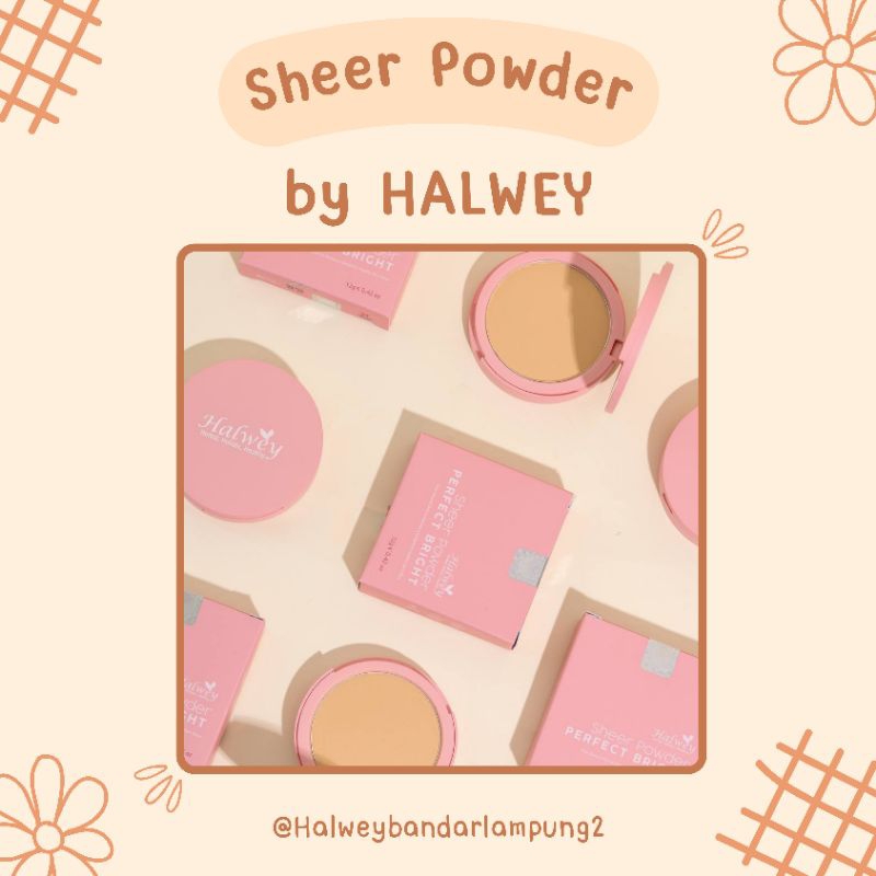 HALWEY Sheer Powder Perfect Bright (Bedak Padat)