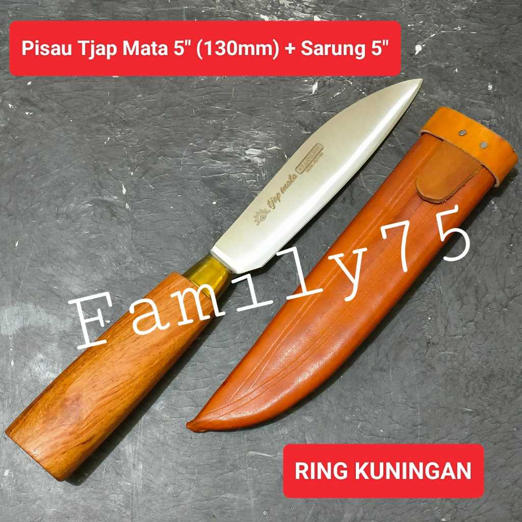 Pisau Cap Tjap mata + Sarung 5" 130mm Ring Kuningan piso dapur