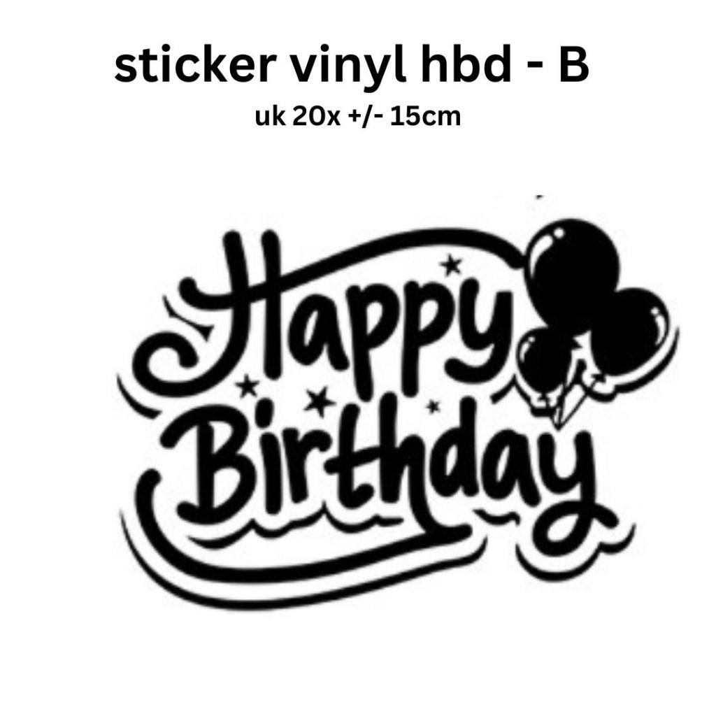 

STICKER BALON BOBO HAPPY BIRTHDAY, GRADUATION, sticker vinyl untuk balon/ cutting sticker acrylic