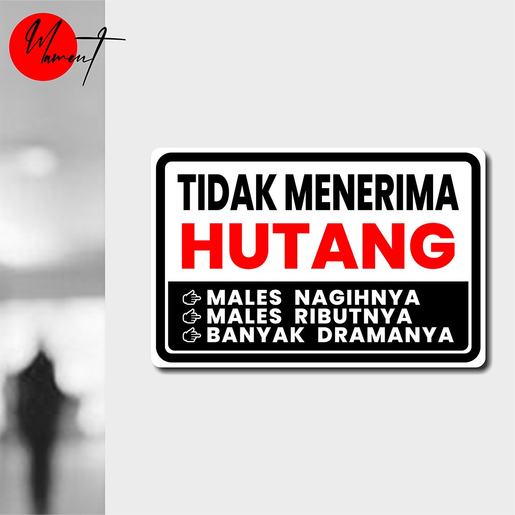 

TIDAK MENERIMA HUTANG - STIKER VINYL ANTI AIR - STIKER DINDING AESTHETIC - STIKER HIMBAUAN