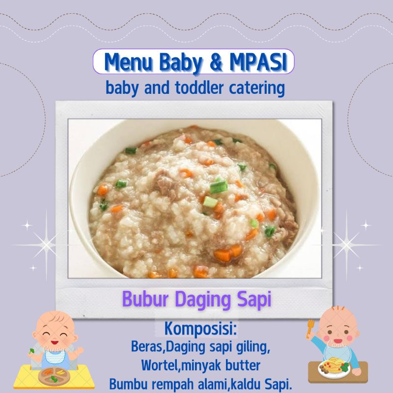 Bubur Daging Sapi (Babyfood & MPASI Frozen)
