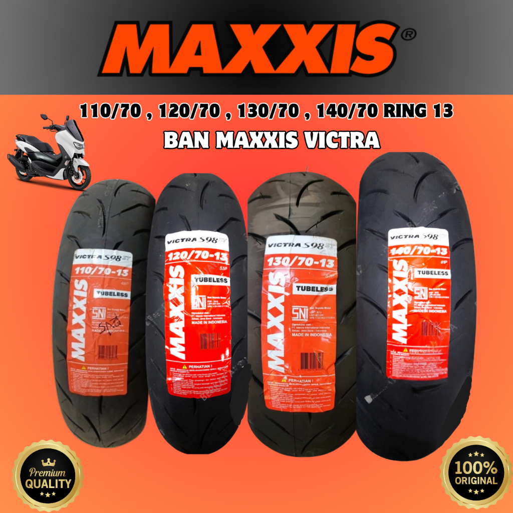BAN DEPAN ATAU BELAKANG MOTOR NMAX OLD NMAX NEW MAXXIS ( 110/70 , 120/70 , 130/70 , 140/70 RING 13 )