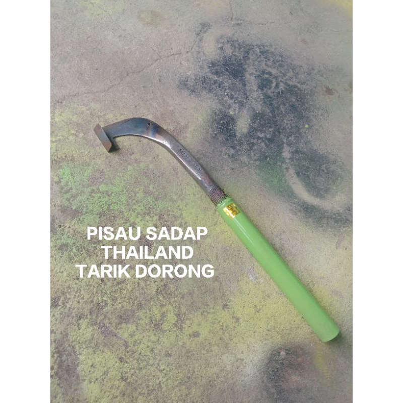 pisau sadap thailand tarik dorong