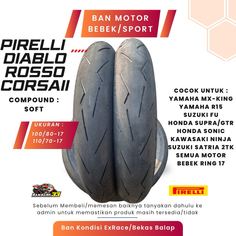 Ban Motor Balap bebek Satu Set Pirelli Diablo Corsa II Ukuran 100/80 & 110/70 Ring 17 (ExRace)