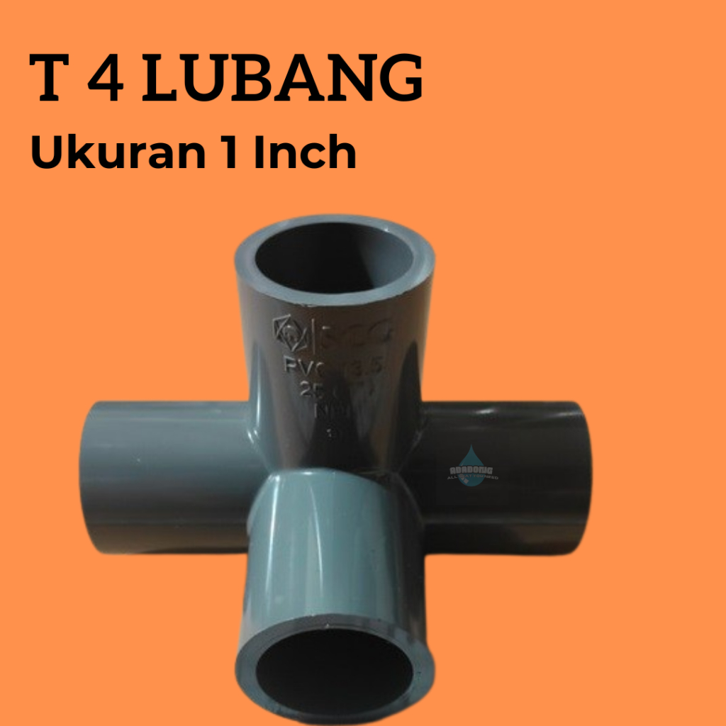 Sambungan Pipa T Tee 4 Lubang Bahan Pvc Berkwalitas AW
