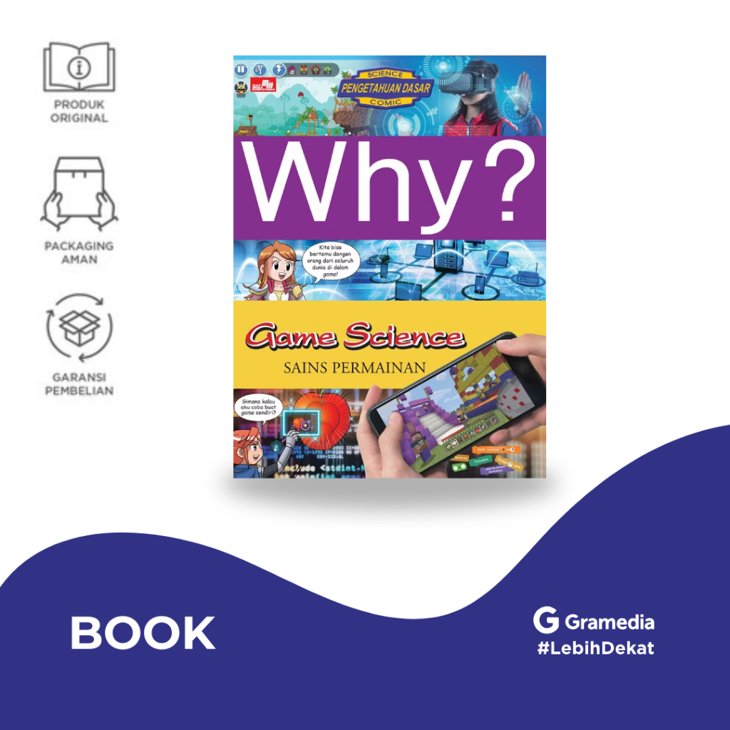 

Gramedia Jember-WHY GAME SCIENCE - SAINS PERMAINAN