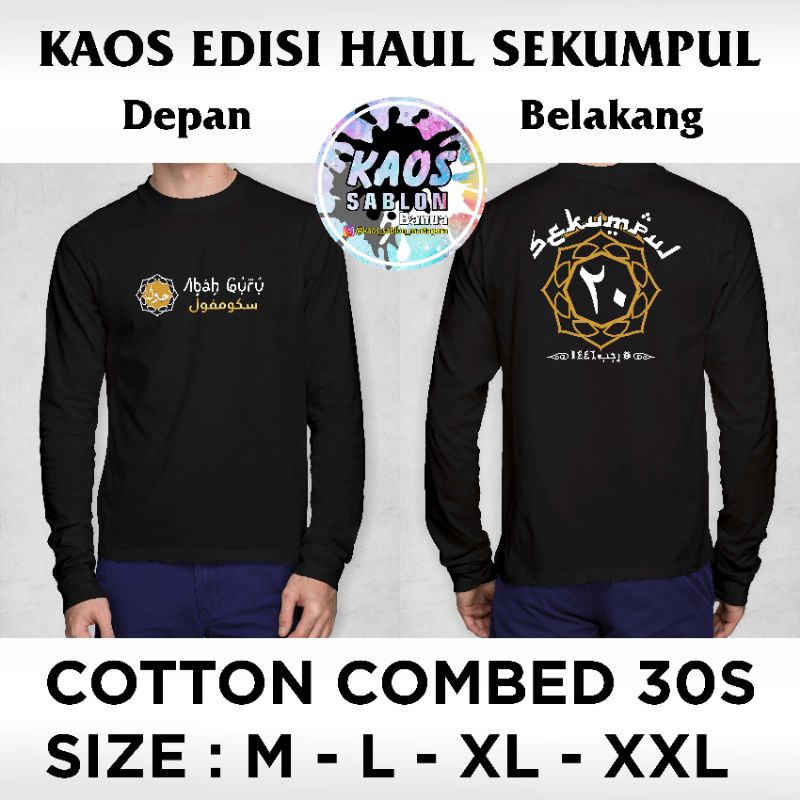 Kaos Haul Sekumpul 20