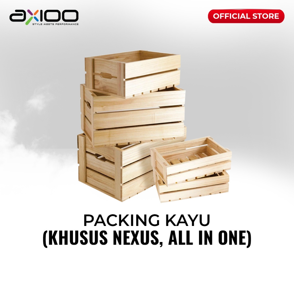 

Tambahan Packing Kayu (KHUSUS PRODUK NEXUS, ALL IN ONE)