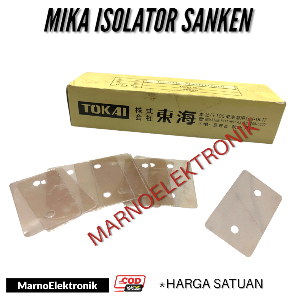 ISOLATOR MIKA TRANSISTOR TR TOSHIBA SANKEN TIP MOSFET MJL NJW LAPISAN MIKA LAPISAN TRANSISTOR TR FIN