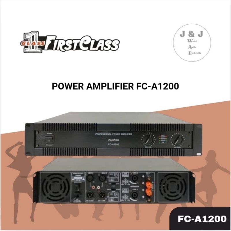 POWER AMPLIFIER FIRSTCLASS FC-A1200 AMPLI POWER FIRSTCLASS FC-A1200