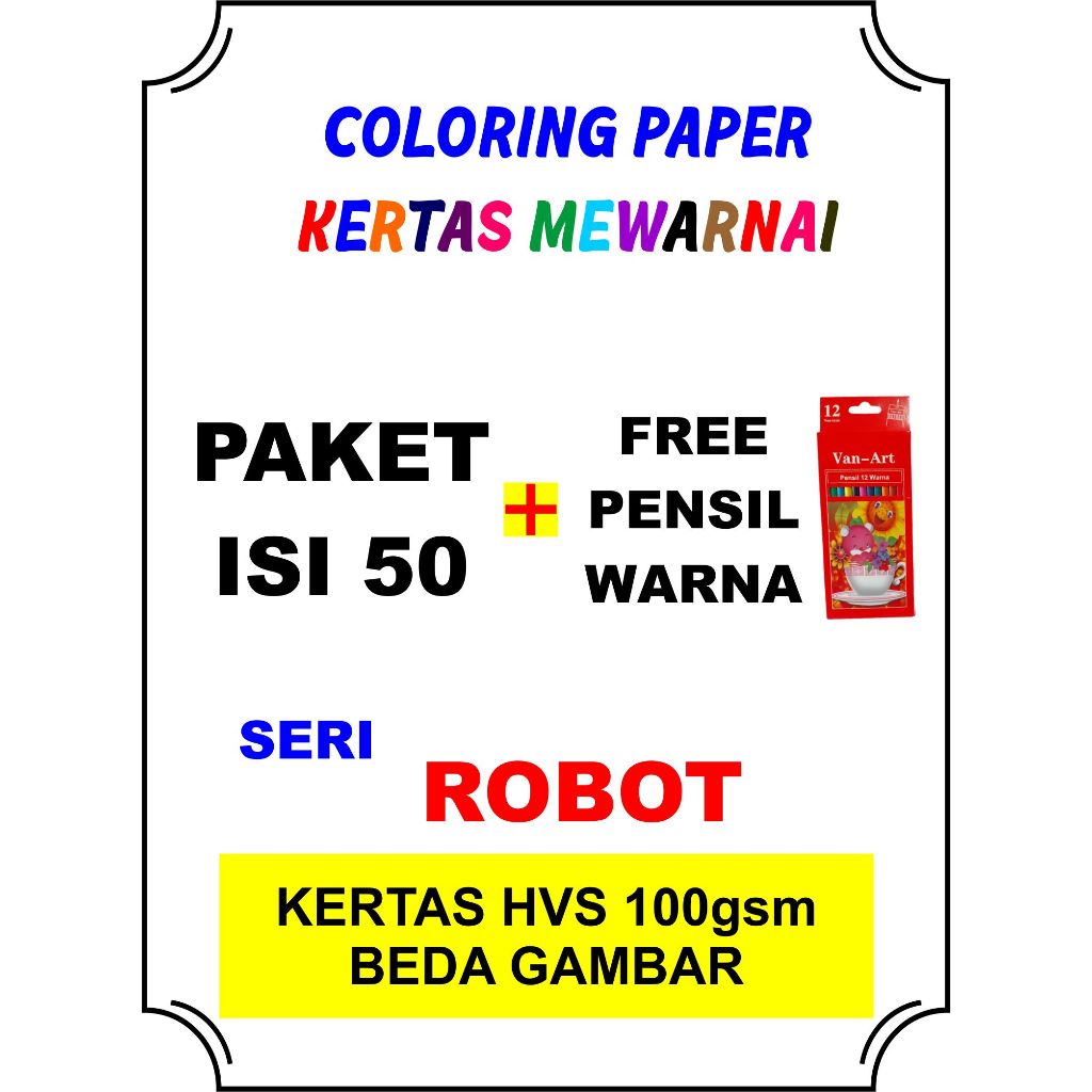 

FREE PENSIL WARNA, SERI ROBOT ISI 50 PEKET MEWARNAI GAMBAR BERBEDA UNTUK ANAK SD TK PAUD COLORING HVS 100gsm