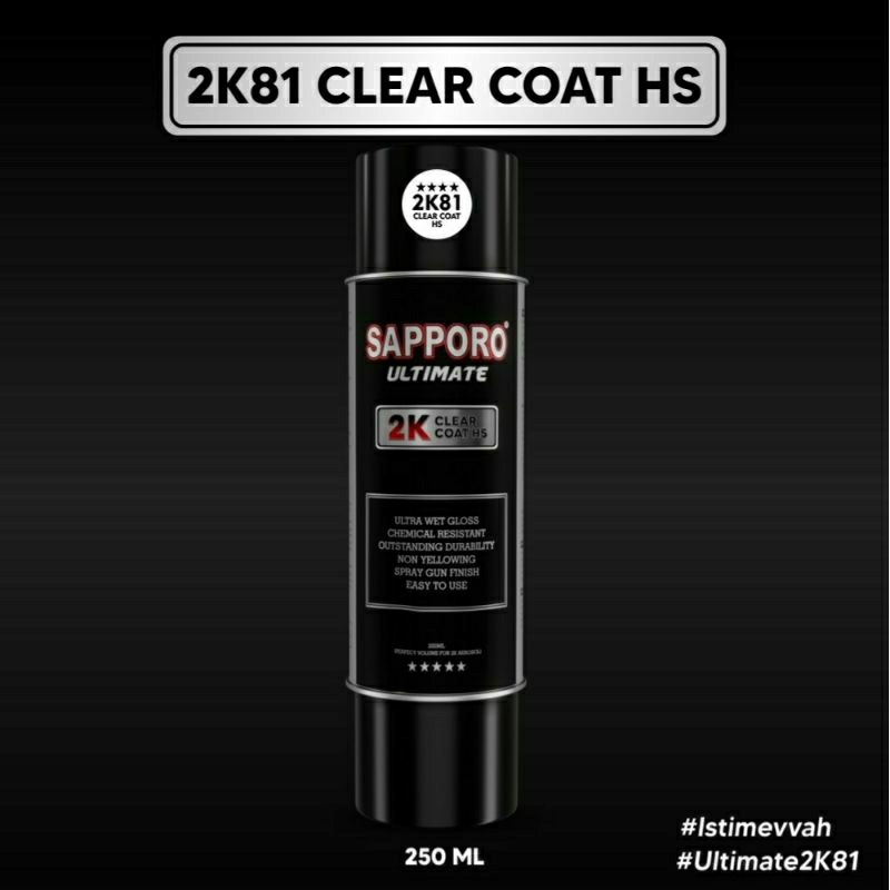 #MAU# Cat Semprot Sapporo Ultimate 2K81 Clear Coat HS 250ml 2 Komponen Vernis Pernis Vernish Pernish
