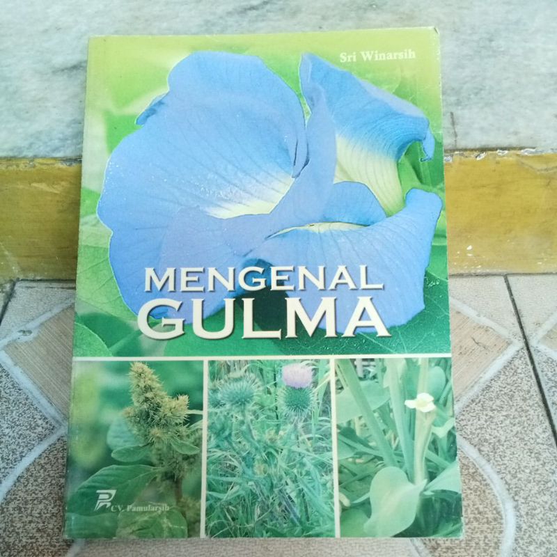 Buku Budidaya - Mengenal Gulma