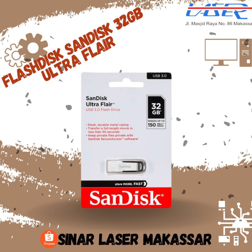 SANDISK FLASHDISK 32GB ULTRA FLAIR FLASHDISK SANDISK