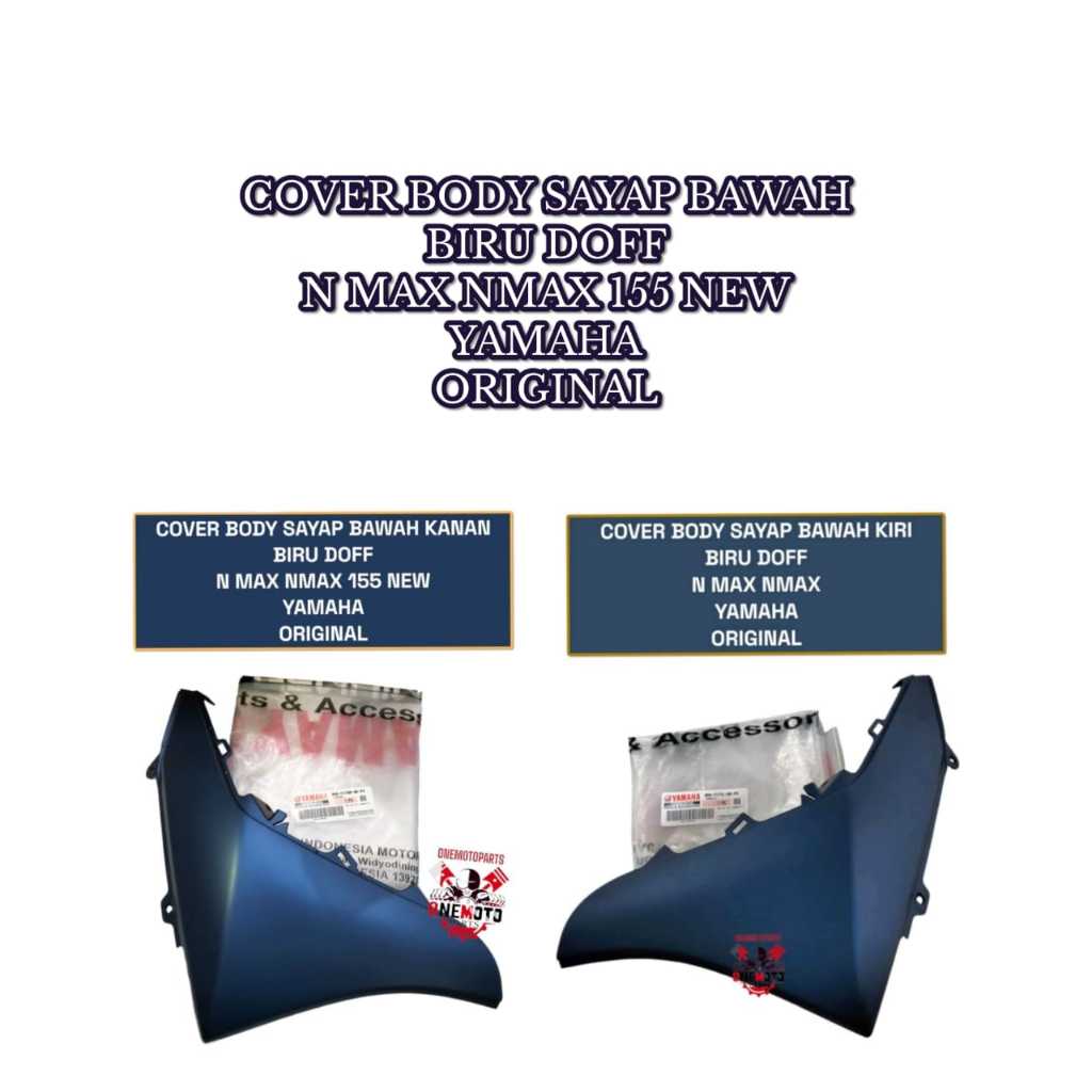 COVER BODY SAYAP BAWAH KANAN KIRI BIRU DOFF N MAX NMAX YAMAHA ORIGINAL B6H-F171M-00-P4 B6H-F171L-00-