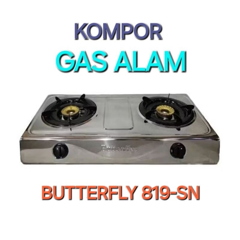 KOMPOR GAS PGN GAS ALAM BUMI Butterfly 819-SN STAINLESS SNI 2 Tungku Murah Bergaransi Resmi