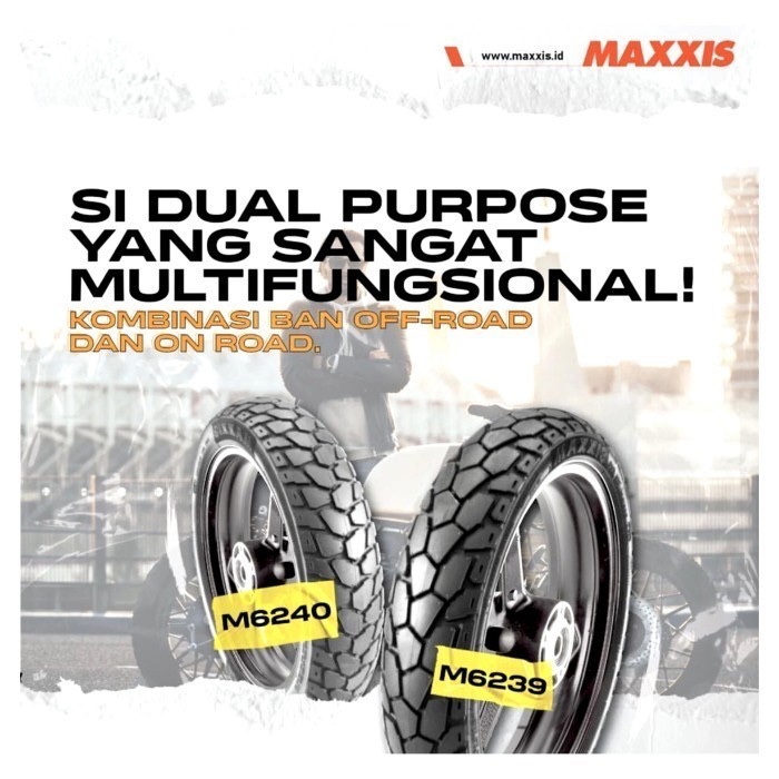 Ban Honda ADV Maxxis M6239 M6240 Dual Purpose 110/80-14 + 130/70-13 ( Paket Hemat Depan Belakang )