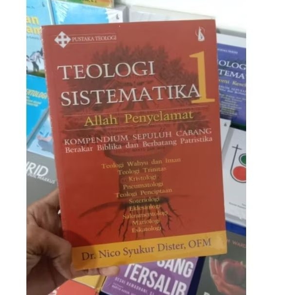 TEOLOGI SISTEMATIKA 1