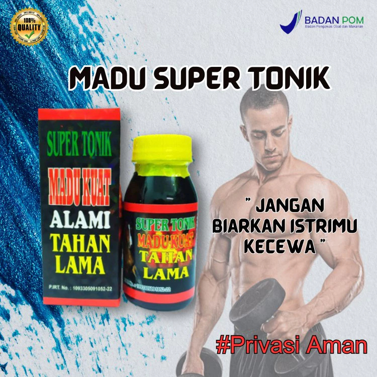MADU-KUAT SUPER TONIK TAHAN LAMA 6X LEBIH DAHSYAT-MADU SUPER TONIK