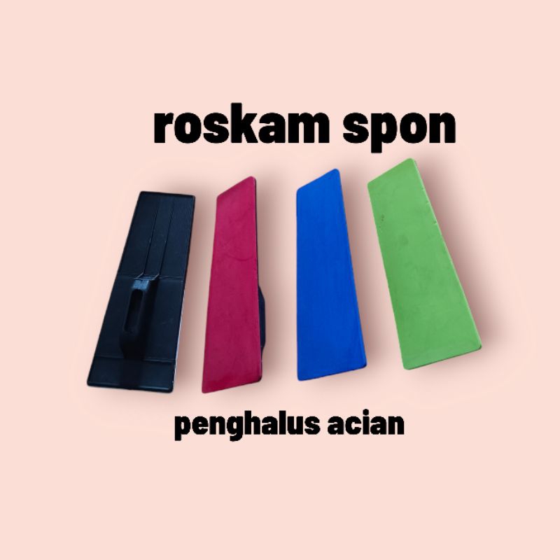 roskam spon,gosokan acian,roskam plastik,gosokan plaster plastik