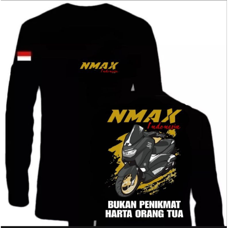 KAOS LENGAN PANJANG MOTOR NMAX GOLD BUKAN PENIKMAT HARTA ORANG TUA