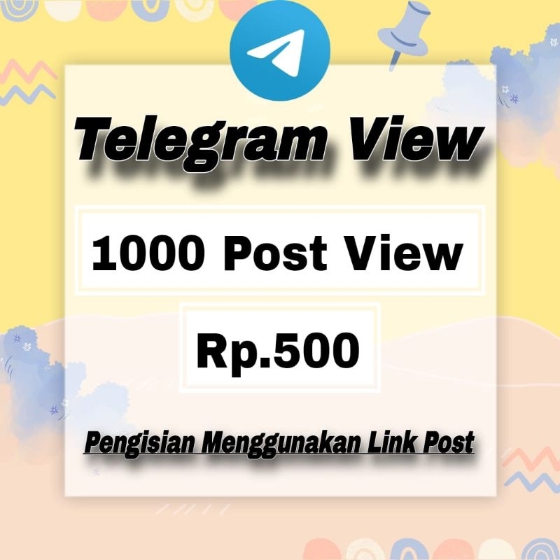 Tambah View Post Channel Telegram| View Channel Telegram No Drop