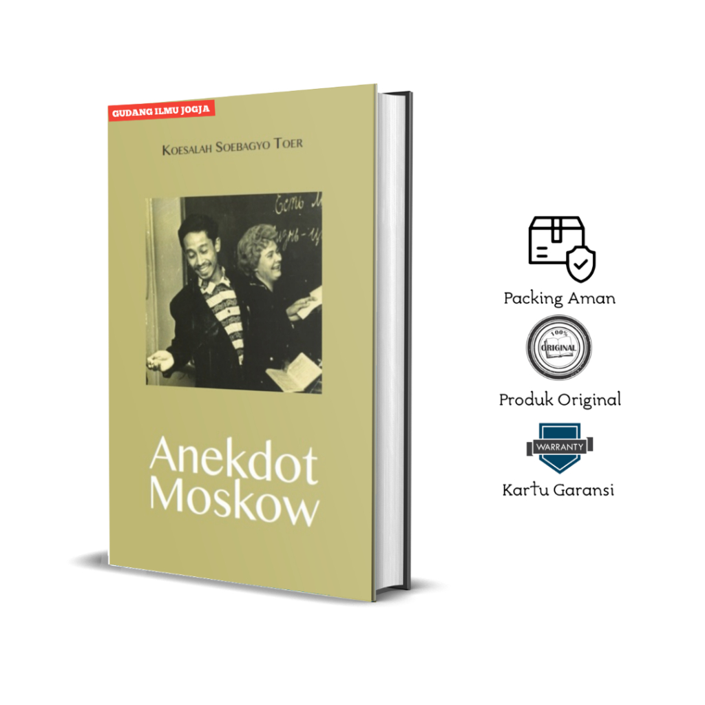 Anekdot Moskow - Koesalah Soebagyo Toer (Original)