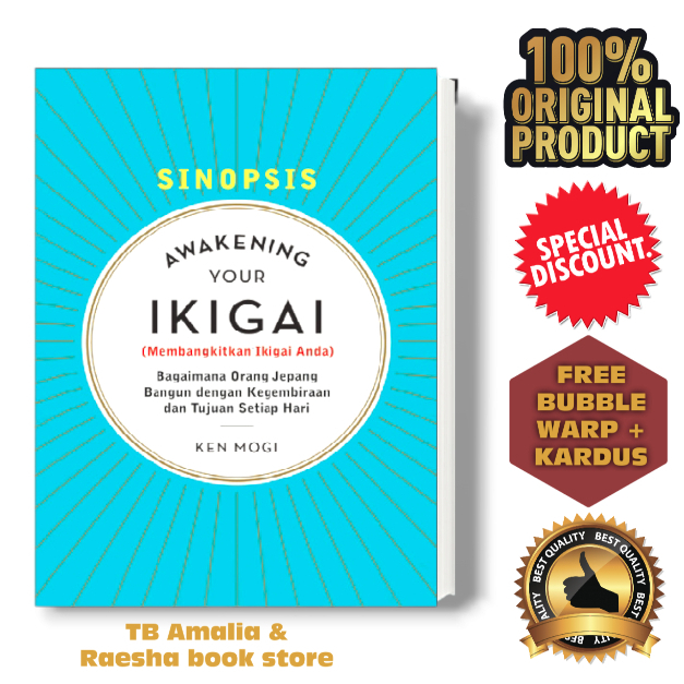 Buku Awakening Your Ikigai - Ken Mogi - Sinopsis