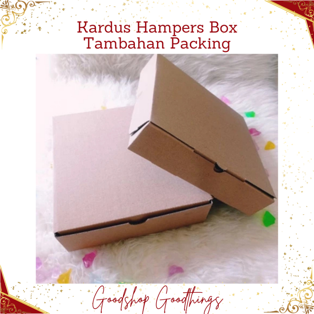 

Kardus Hampers Box Tambahan Packing