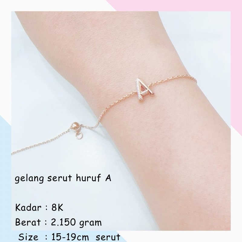 GELANG EMAS SERUT HURUF A BERAT 2.150GR KADAR 8K