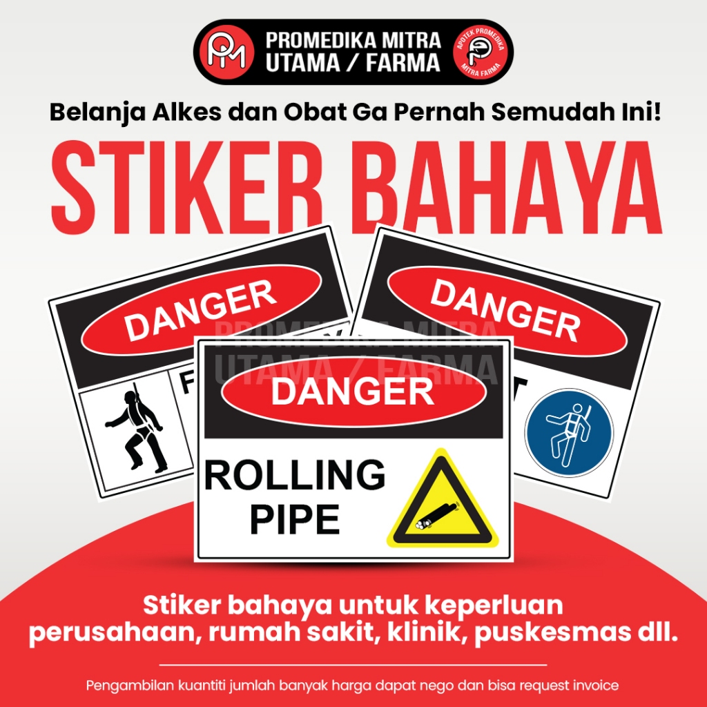 

Stiker bahaya / Sticker safety / Stiker keselamatan kerja