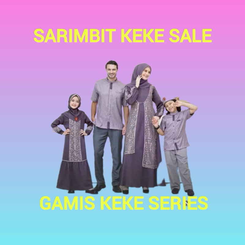 GAMIS KEKE SARIMBIT KEKE SALE original KEKE series