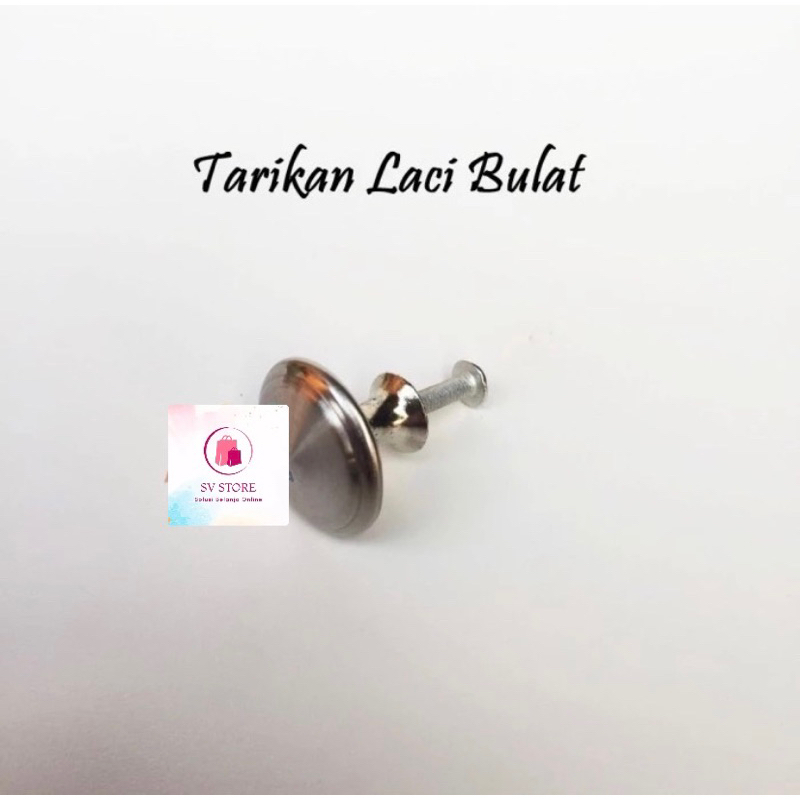 Tarikan Laci Bulat - Tarikan Knop Bulat