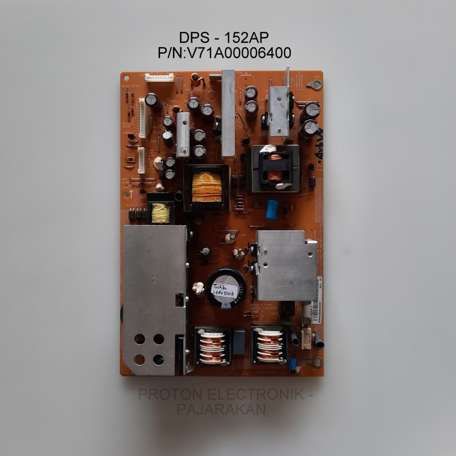 PSU LCD TV TOSHIBA 26AV550E 26AV600E DPS-152AP V71A00006400 Mesin DPS-219DP V71A00012800 Power Suppl