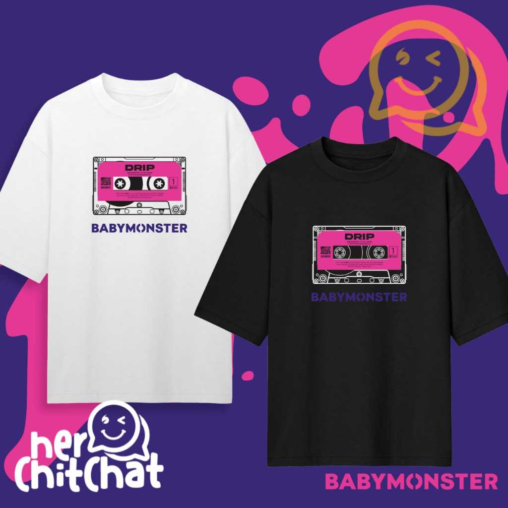 Kaos Kpop - DRIP BABYMONSTER Unofficial
