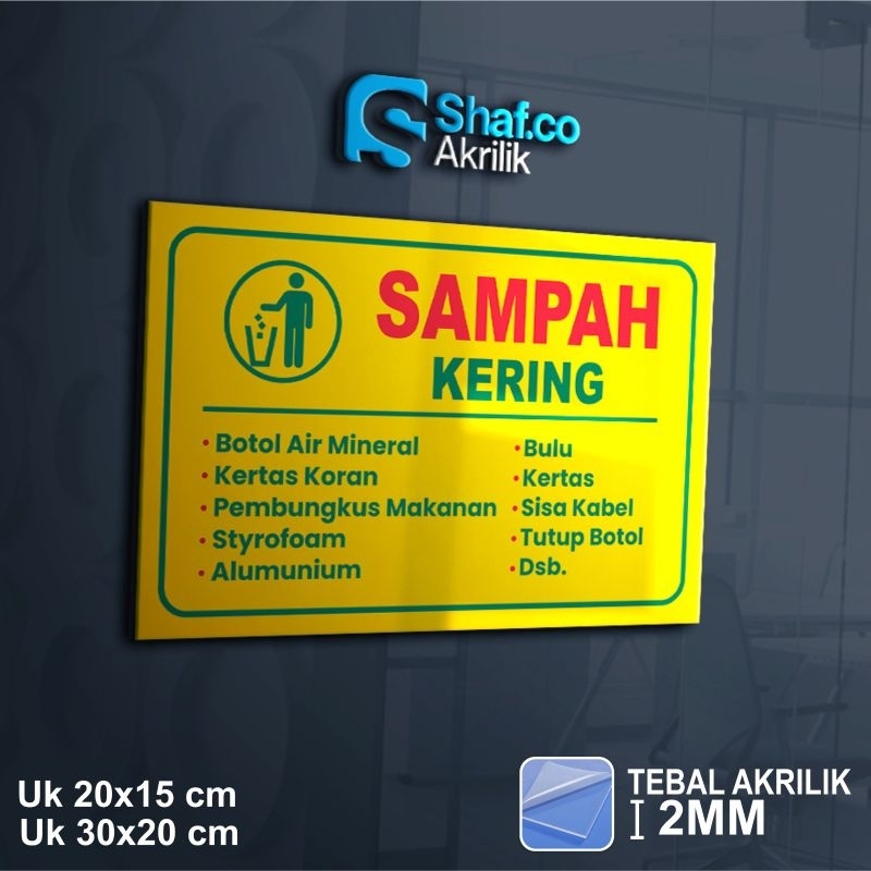 

AKRILIK SIGN BOARD SAMPAH KERING // ACRYLIC // RAMBU // // 2 MM