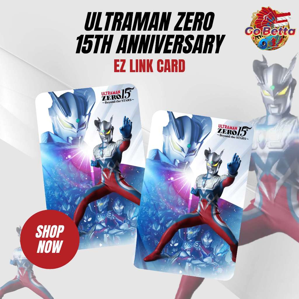 🇮🇩 Ultraman SimplyGo EZ-Link Card MRT Bus Ez Link Cards Ultraman Zero 15th Anniversary SimplyGo Ezli