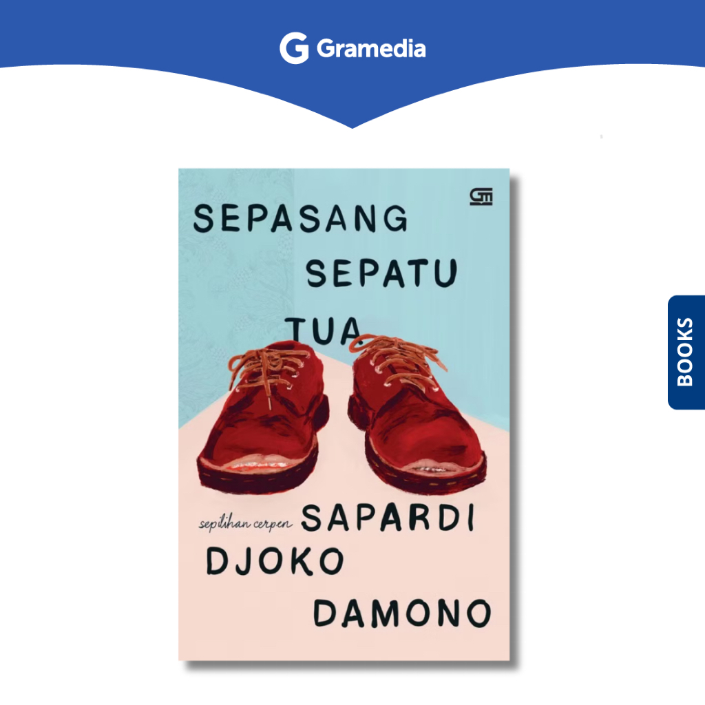 Gramedia Depok - Sepasang Sepatu Tua