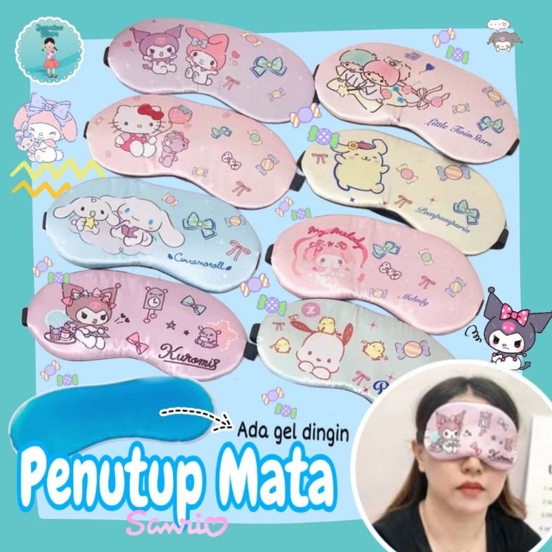 ￼Penutup Mata Tidur/ Sleep Eyes Mask Sanrio/Penutup Mata Sanrio/Penutup Mata Gel/Sanrio Sleeping Mas