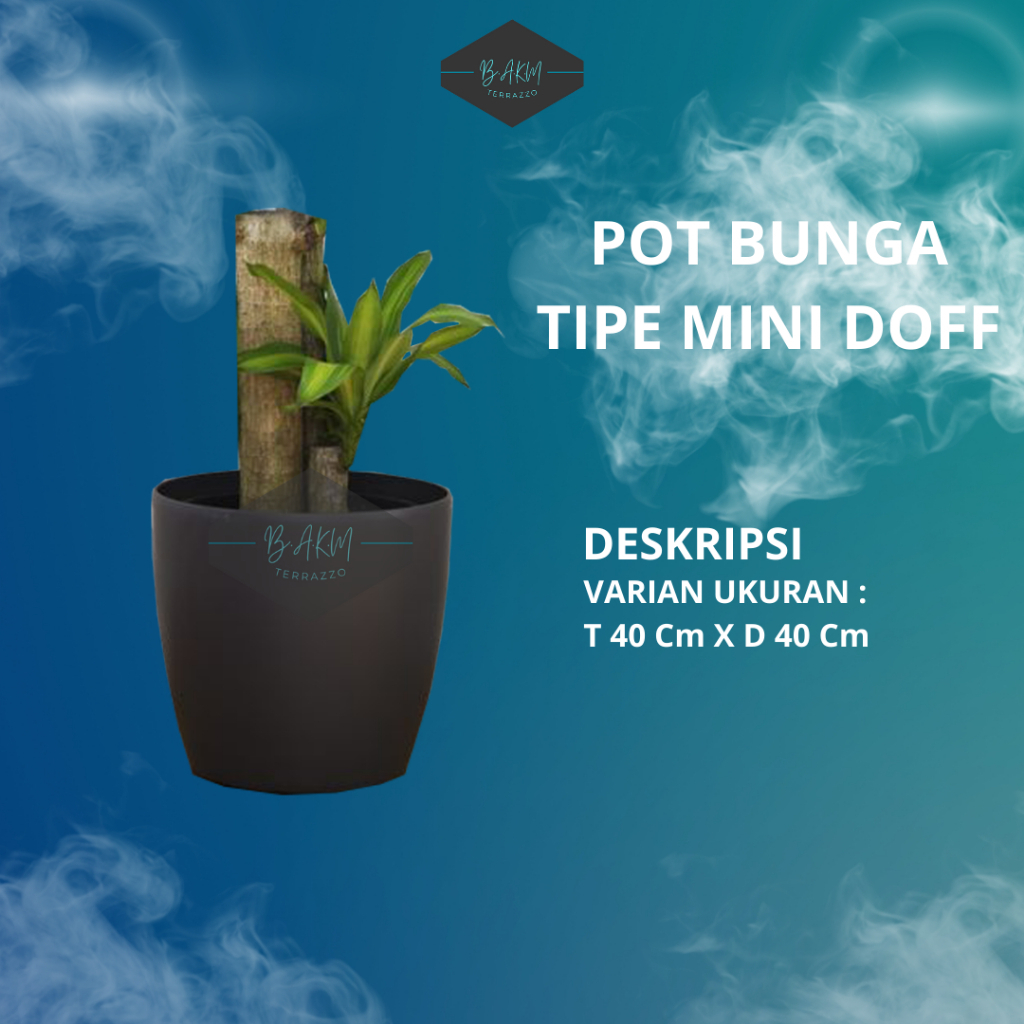 BAK AIR KAMAR MANDI | POT BUNGA MURAH TERASO | POT TANAMAN ESTETIK | POT BUNGA TIPE MINI DOFF